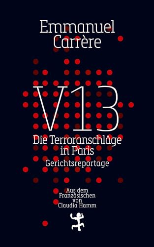 V13: Die Terroranschläge in Paris von Matthes & Seitz Verlag