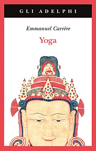 Yoga (Gli Adelphi) von Adelphi
