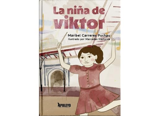 La niña de Viktor La niña de Viktor von Apuleyo Ediciones