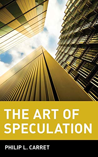 The Art of Speculation (Wiley Investment Classic)