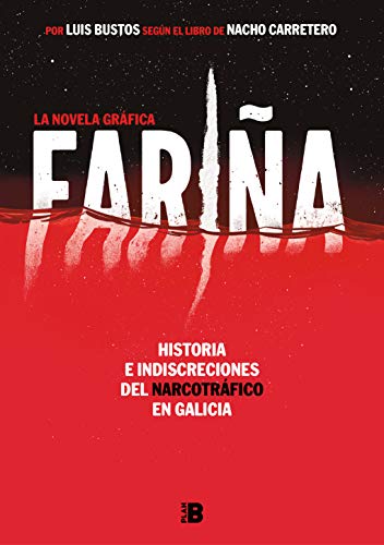 Fariña. La novela gráfica (Somos B) von Plan B (Ediciones B)