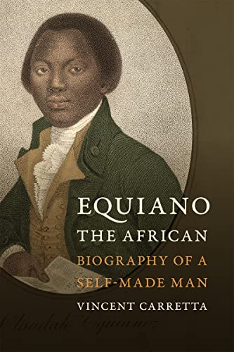 Equiano, the African: Biography of a Self-made Man von University of Georgia Press