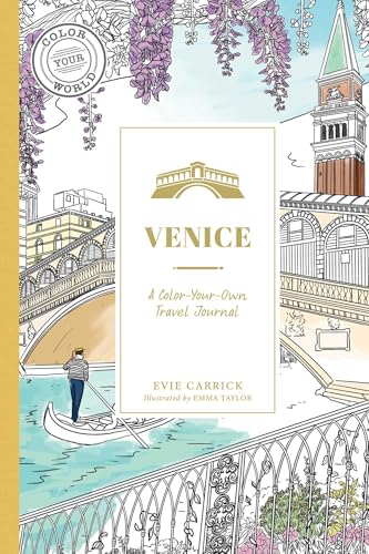 Venice: A Color-Your-Own Travel Journal (Color Your World Travel Journal Series) von Adams Media
