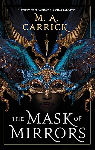 The Mask of Mirrors: Rook and Rose, Book One von Orbit