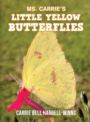 Ms. Carrie's Little Yellow Butterflies von Gotham Books