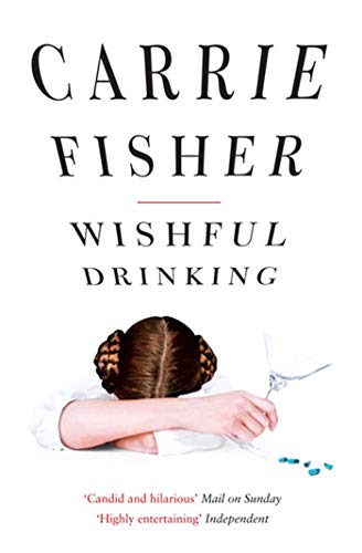 Wishful Drinking: Carrie Fisher von Simon & Schuster