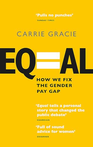 Equal: How we fix the gender pay gap, Nominiert: Financial Times and McKinsey Business Book of the Year Award 2019 von Virago