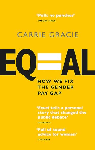 Equal: How we fix the gender pay gap von Virago