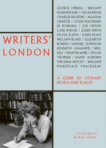 Writers' London: A Guide to Literary People and Places (The London Series) von Acc Art Books