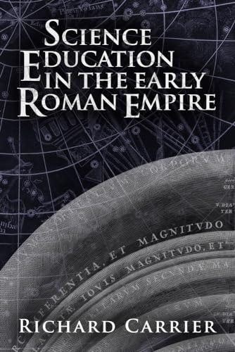 Science Education in the Early Roman Empire