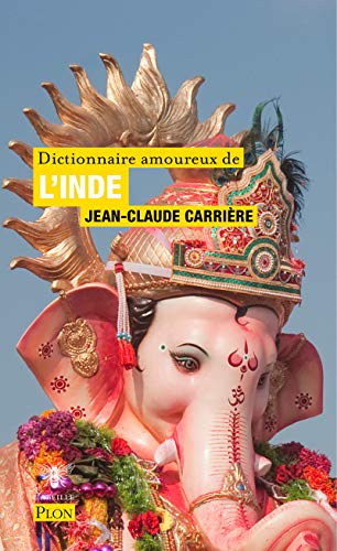 Dictionnaire amoureux de l'Inde von PLON
