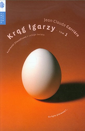 Krag lgarzy Tom 1: Powiastki filozoficzne z całego świata