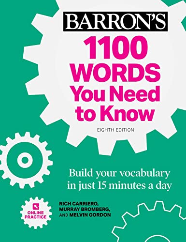 1100 Words You Need to Know + Online Practice: Build Your Vocabulary in just 15 minutes a day! 1100 Words You Need to Know + Online Practice: Build Your Vocabulary in just 15 minutes a day!
