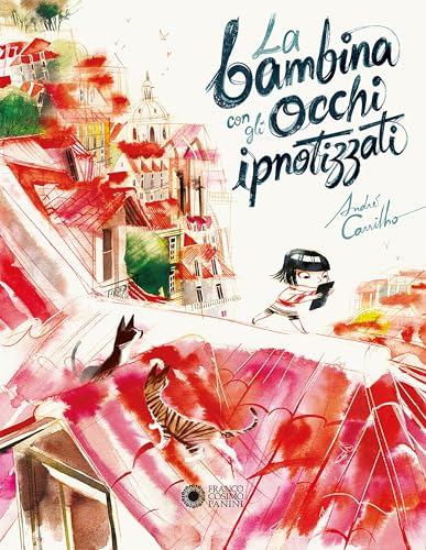 La bambina con gli occhi ipnotizzati. Ediz. a colori (Illustrati)