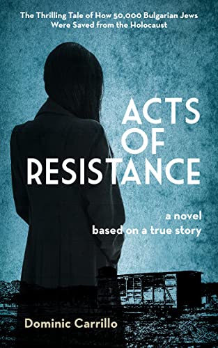 Acts of Resistance: A Novel von Santa Monica Press