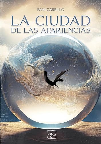 La ciudad de las apariencias von Malas Artes