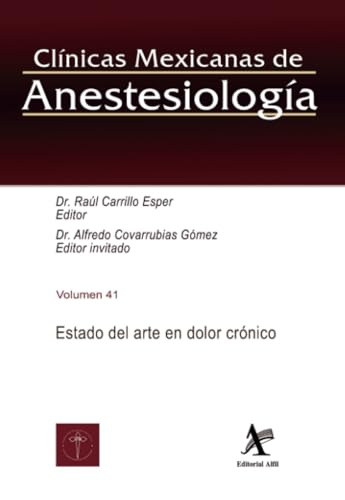 Estado del arte en dolor crónico von Editorial Alfil, S. A. de C. V.