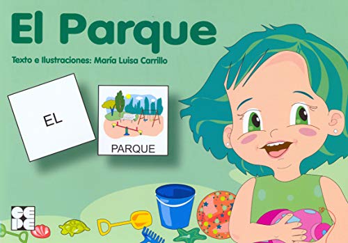 Pictogramas: El parque (Pictogramas: lecturas fáciles para niños con dificultades, Band 16) von Ciencias de la Educación Preescolar y Especial