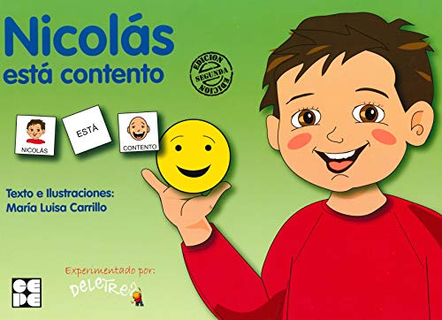 Pictogramas: Nicolás está contento (Pictogramas: lecturas fáciles para niños con dificultades, Band 24) von Ciencias de la Educación Preescolar y Especial