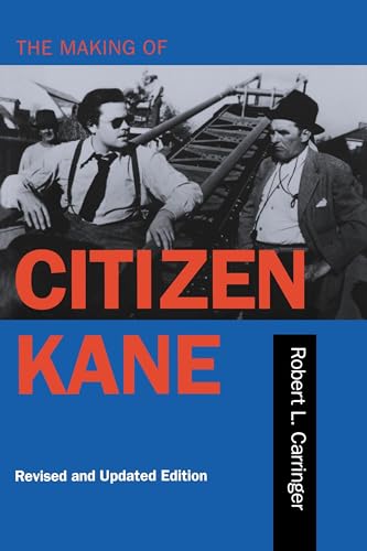 Making of Citizen Kane, Revised edition von University of California Press