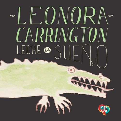 Leche del sueño (A la Orilla del Viento) von FCE de España