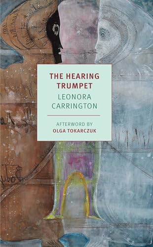 The Hearing Trumpet (New York Review Books Classics) von New York Review of Books