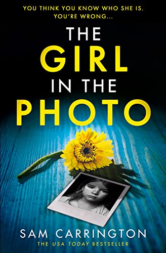 The Girl in the Photo: the unmissable gripping and twisty new crime thriller for 2023