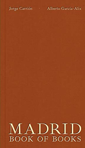 Madrid: Book of Books: Book of Books (Cities, Band 2) von IVORY PRESS (UDL)