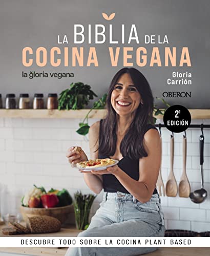 La Biblia de la cocina vegana: Descubre todo sobre la cocina Plant Based (Libros singulares) von Anaya Multimedia