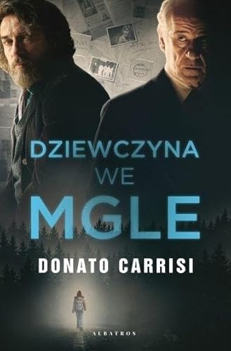 Dziewczyna we mgle Dziewczyna we mgle
