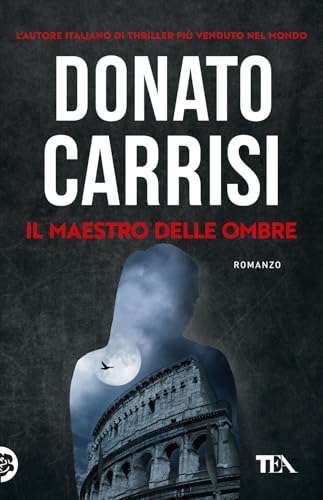 Il maestro delle ombre. La trilogia di Marcus (SuperTEA) von TEA