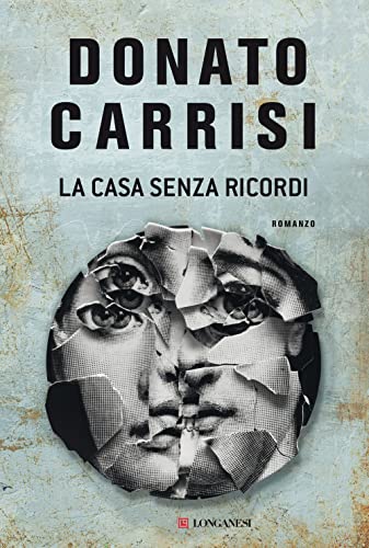 La casa senza ricordi (La Gaja scienza) von Longanesi