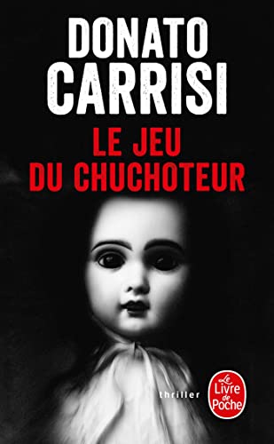 Le Jeu du Chuchoteur von Le Livre de Poche