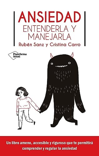 Ansiedad: Entenderla y manejarla (Plataforma Actual)