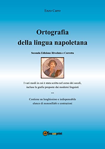 Ortografia della lingua napoletana (Youcanprint Self-Publishing) von Youcanprint