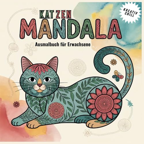 Katzen Mandala Ausmalbuch für Erwachsene Kreativ Chill: Tauche ein in entspannende Mandala Designs mit einzigartigen Katzenmotiven Katzen Mandala Ausmalbuch für Erwachsene Kreativ Chill: Tauche ein in entspannende Mandala Designs mit einzigartigen Katzenmotiven von Independently published