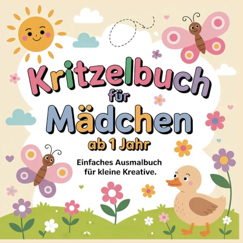 Kritzelbuch für Mädchen ab 1 Jahr einfaches: ausmalbuch für Kleine Kreative Kritzelbuch für Mädchen ab 1 Jahr einfaches: ausmalbuch für Kleine Kreative von Independently published