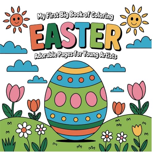 My First Big Book of Coloring Easter Adorable Pages for Young Artists My First Big Book of Coloring Easter Adorable Pages for Young Artists von Independently published