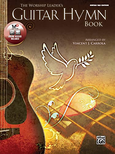 The Worship Leaders Guitar Hymn Book: (incl. Online Code) von Alfred Music Publications