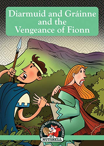 Diarmuid and Grainne and the Vengeance of Fionn von Poolbeg Press Ltd