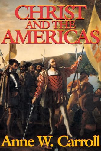 Christ And The Americas von Tan Books
