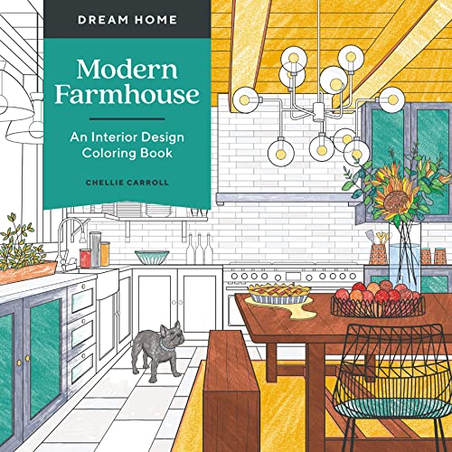 Modern Farmhouse: An Interior Design Coloring Book (Dream Home) von St Martin's Press