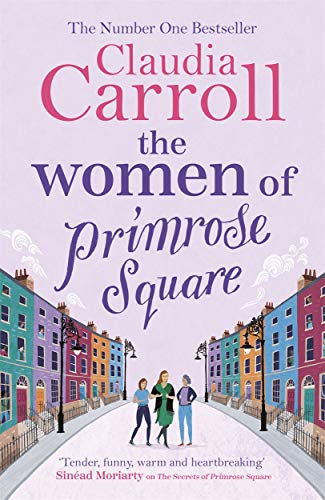 The Women of Primrose Square: So Many Secrets Are Hidden Behind Closed Doors . . . von BONNIER