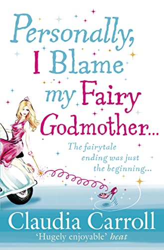 Personally, I Blame my Fairy Godmother von AVON, a division of HarperCollins Publishers Ltd