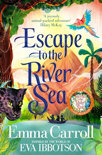 Escape to the River Sea von Macmillan Children's Books