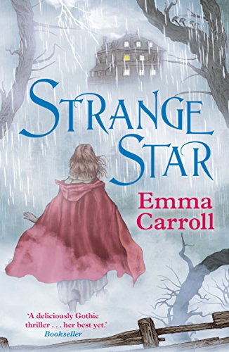 Strange Star: 'The Queen of Historical Fiction at her finest.' Guardian: 1