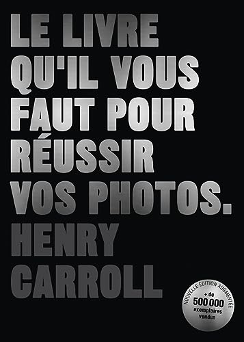Le livre qu'il vous faut pour réussir vos photos: Édition revue et augmentée Le livre qu'il vous faut pour réussir vos photos: Édition revue et augmentée von PYRAMYD