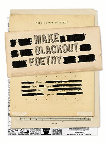 Make Blackout Poetry: Turn These Pages Into Poems Make Blackout Poetry: Turn These Pages Into Poems von Harry N. Abrams
