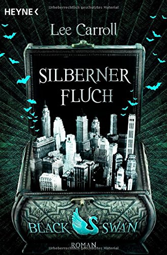 Black Swan - Silberner Fluch: Roman