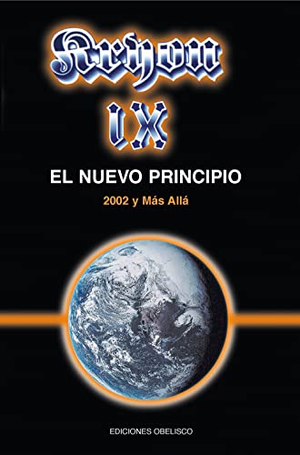 Kryon IX -2002, El Nuevo Principio (MENSAJEROS DEL UNIVERSO, Band 9) von EDICIONES OBELISCO S.L.